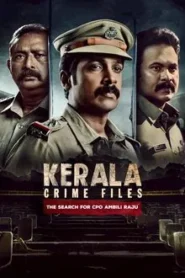 Kerala Crime Files (2025) Hindi Season 2 Complete